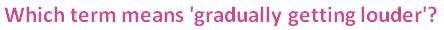 Grade-1-Musical-Terms-Part-2-Q10.jpg